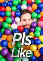 Watch Pls Like Putlocker