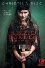 Watch The Lizzie Borden Chronicles Putlocker