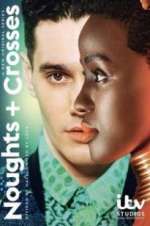 Watch Noughts + Crosses Putlocker