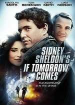 Watch If Tomorrow Comes Putlocker