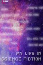 Watch My Life in Science Fiction Putlocker