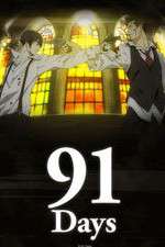 Watch 91 Days Putlocker