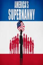 Watch America's Supernanny Putlocker