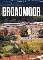 Watch Broadmoor Putlocker