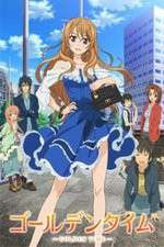 Watch Golden Time! Putlocker