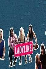 Watch Ladylike Putlocker