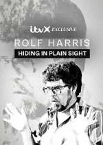 Watch Rolf Harris: Hiding in Plain Sight Putlocker