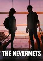 Watch The Nevermets Putlocker