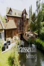 Watch My Transsexual Summer Putlocker