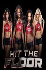 Watch Hit the Floor Putlocker