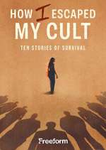 Watch How I Escaped My Cult Putlocker