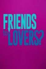 Watch Friends to Lovers? Putlocker
