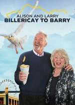Watch Alison & Larry: Billlericay to Barry Putlocker