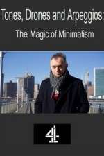 Watch Tones, Drones and Arpeggios: The Magic of Minimalism Putlocker