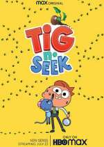 Watch Tig N' Seek Putlocker