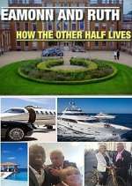 Watch Eamonn and Ruth: How the Other Half Lives Putlocker
