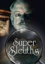 Watch Super Sleuths Putlocker