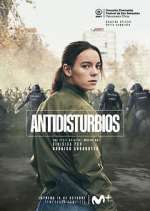 Watch Antidisturbios Putlocker