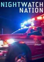 Watch Nightwatch Nation Putlocker