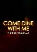 Watch Come Dine with Me: The Professionals Putlocker