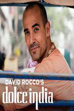 Watch David Rocco's Dolce India Putlocker