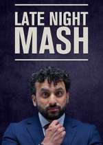 Watch Late Night Mash Putlocker