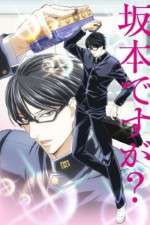 Watch Havent You Heard Im Sakamoto Putlocker