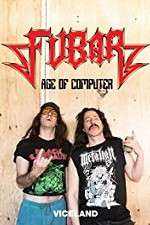 Watch Fubar: The Age of the Computer Putlocker