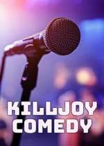 Watch Killjoy Comedy Putlocker