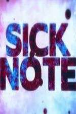 Watch Sick Note Putlocker
