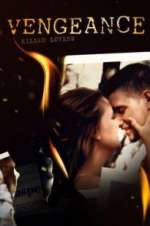 Watch Vengeance: Killer Lovers Putlocker