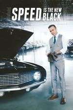 Watch Speed is the New Black Putlocker