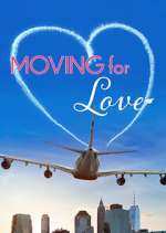 Watch Moving for Love Putlocker