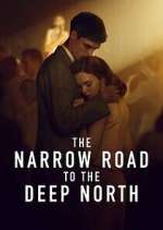 Watch The Narrow Road to the Deep North Putlocker