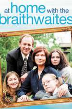 Watch At Home with the Braithwaites Putlocker