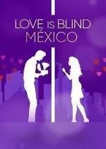 Watch Love Is Blind: México Putlocker