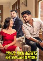 Watch Crazy Rich Agents: Selling Dream Homes Putlocker