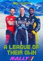 Watch A League of Their Own: The Rally Putlocker