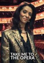 Watch Take Me to the Opera Putlocker