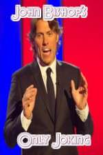 Watch John Bishops Only Joking Putlocker