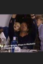 Watch Elliott Wright: Playa in Marbella Putlocker