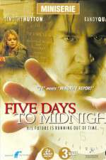 Watch 5ive Days to Midnight Putlocker