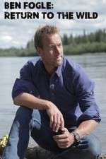 Watch Ben Fogle: Return to the Wild Putlocker