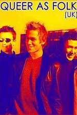 Watch Queer as Folk (UK) Putlocker