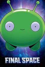 Watch Final Space Putlocker