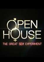 Watch Open House: The Great Sex Experiment Putlocker