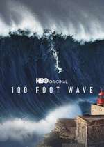 Watch 100 Foot Wave Putlocker