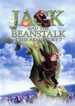 Watch Jack and the Beanstalk: The Real Story Putlocker