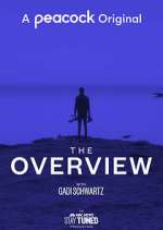Watch The Overview Putlocker
