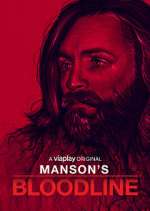 Watch Manson's Bloodline Putlocker